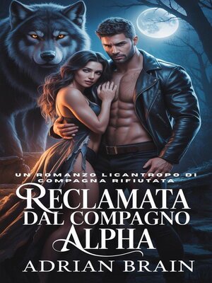 cover image of Reclamata dal Compagno Alpha